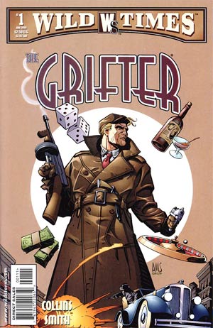 Wild Times Grifter #1