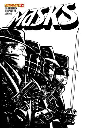 Masks #2 High-End Howard Chaykin Black & White Ultra-Limited Cover (ONLY 100 COPIES IN EXISTENCE!)