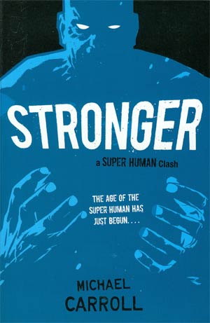 Stronger A Super Human Clash TP