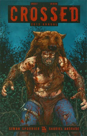 Crossed Annual 2013 #1 Cover G Grizzly Cvr