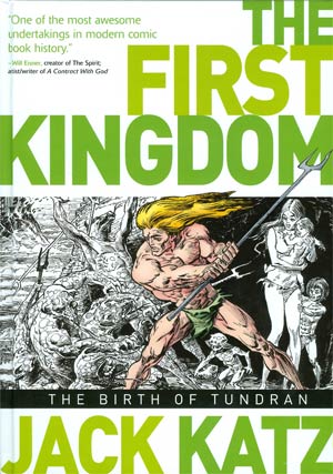 First Kingdom Vol 1 Birth Of Tundran HC