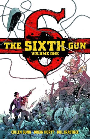 Sixth Gun Deluxe Edition Vol 1 HC