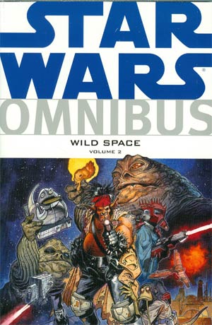 Star Wars Omnibus Wild Space Vol 2 TP