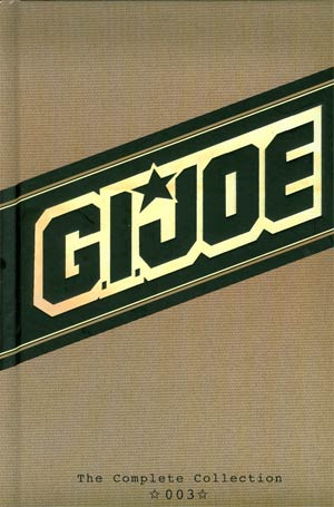 GI Joe Complete Collection Vol 3 HC