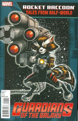 Rocket Raccoon Tales From Half-World