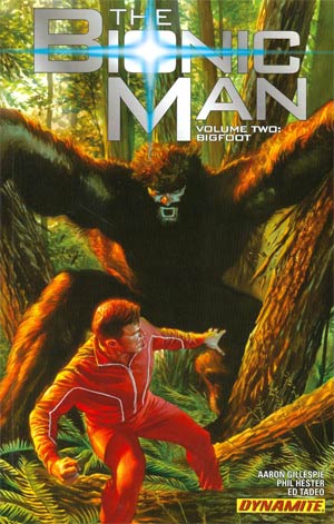 Kevin Smiths Bionic Man Vol 2 Bigfoot TP