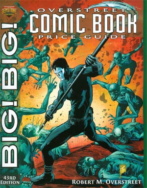 Big Big Overstreet Comic Book Price Guide Vol 43