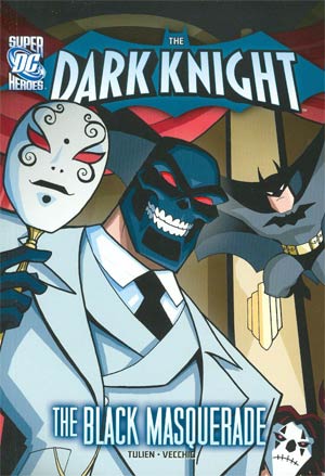 DC Super Heroes Dark Knight Black Masquerade TP