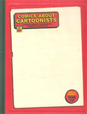 Comics About Cartoonists Limited Sketch Edition HC