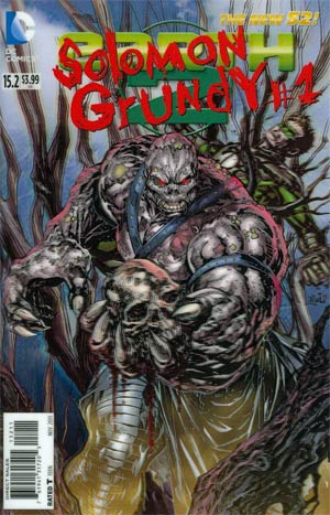 Earth 2 #15.2 Solomon Grundy Cover A 1st Ptg 3D Motion Cover