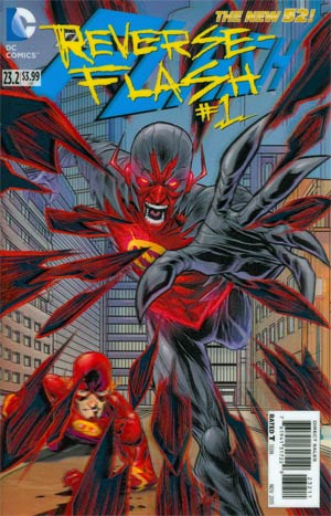 Flash Vol 4 #23.2 Reverse-Flash Cover A 1st Ptg 3D Motion Cover