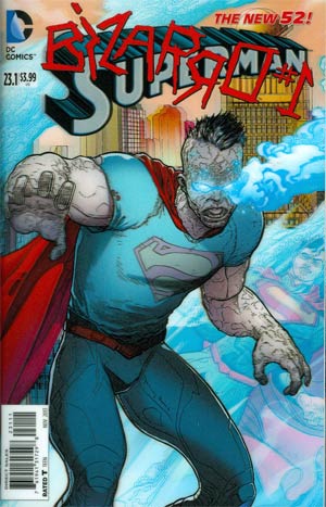 Superman Vol 4 #23.1 Bizarro Cover A 1st Ptg 3D Motion Cover