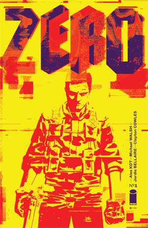 Zero #1 Cover A 1st Ptg Michael Walsh & Tom Muller