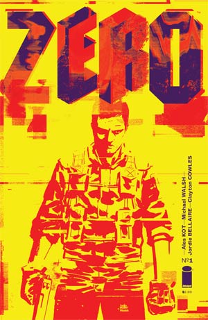 Zero #1 Cover A 1st Ptg Michael Walsh & Tom Muller Recommended Back Issues