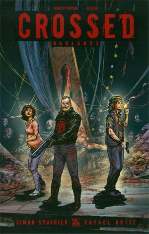 Crossed Badlands #37 Cover C Torture Cvr