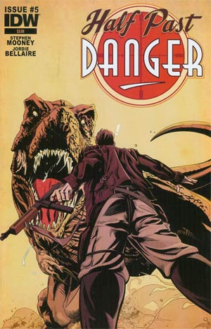 Half Past Danger #5 Cover A Regular Stephen Mooney Cover