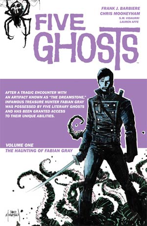 Five Ghosts Vol 1 Haunting Of Fabian Gray TP