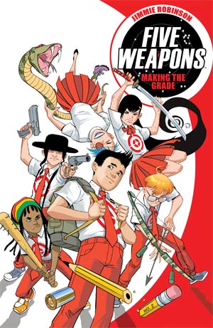 Five Weapons Vol 1 Making The Grade TP