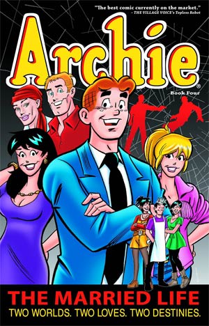 Archie The Married Life Vol 4 TP
