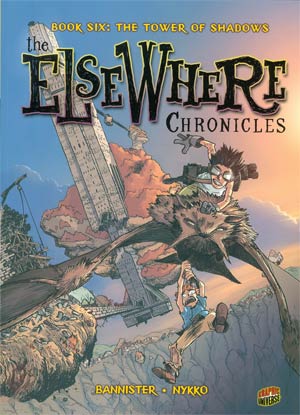 Elsewhere Chronicles Vol 6 Tower Of Shadows GN