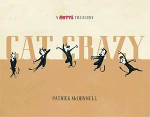 Mutts Treasury Cat Crazy SC