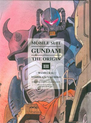 Mobile Suit Gundam The Origin Vol 3 Ramba Ral HC