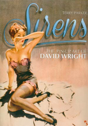 Sirens Pin-Up Art Of David Wright HC