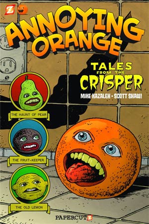 Annoying Orange Vol 4 Tales From The Crisper TP