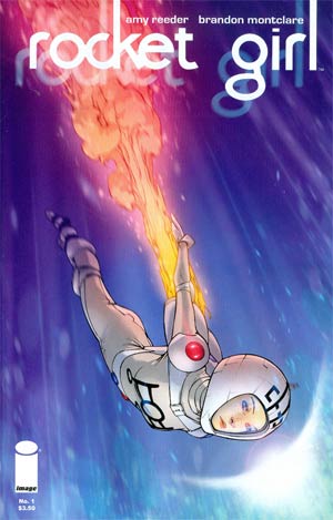 Rocket Girl #1 Cover A 1st Ptg