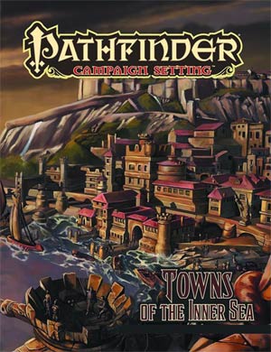 Pathfinder Campaign Setting Towns Of The Inner Sea