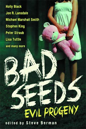 Bad Seeds Evil Progeny TP