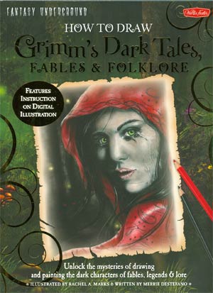 How To Draw Grimms Dark Tales Fables & Folklore SC
