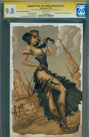 Legend Of Oz The Wicked West Vol 2 #1 NYCC J Scott Campbell Exclusive Cover Signed And Numbered by Nei Ruffino and J Scott Campbell CGC 9.8