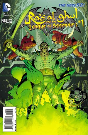 Batman And Robin Vol 2 #23.3 Ras Al Ghul And The League Of Assassins Cover B Standard Cover