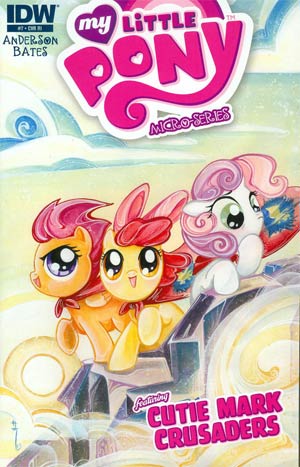 My Little Pony Micro-Series #7 Cutie Mark Crusaders Cover C Incentive Sara Richard Variant Cover