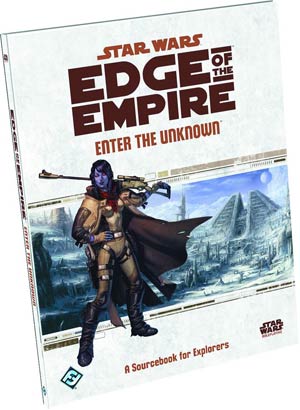Star Wars RPG Edge Of The Empire Enter The Unknown TP
