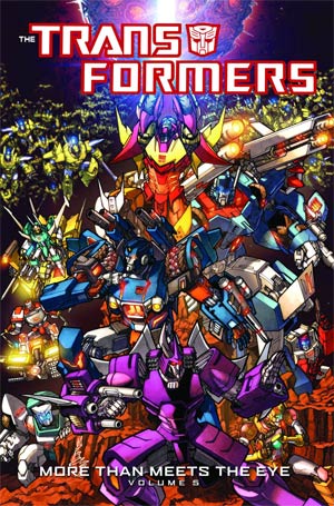Transformers More Than Meets The Eye Vol 5 TP