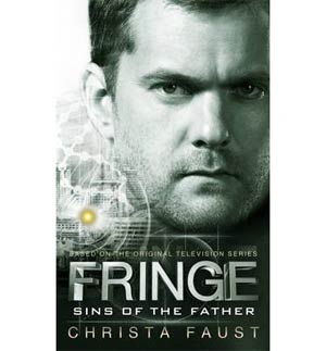 Fringe Vol 3 Sins Of The Father MMPB