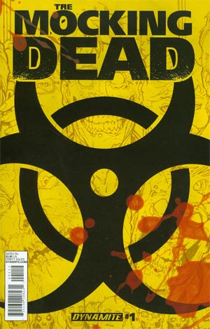 Mocking Dead #1 Cover C 2nd Ptg Yellow Hazard Cover