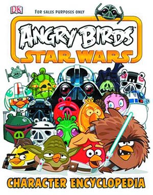 Angry Birds Star Wars Character Encyclopedia HC