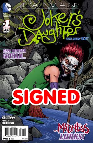 Batman Jokers Daughter #1 Cover B Signed By Marguerite Bennett