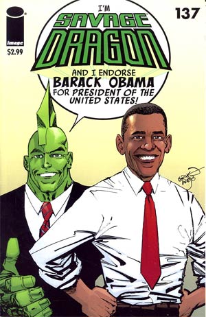 Savage Dragon Vol 2 #137 Cover B 1st Ptg Barack Obama Cover