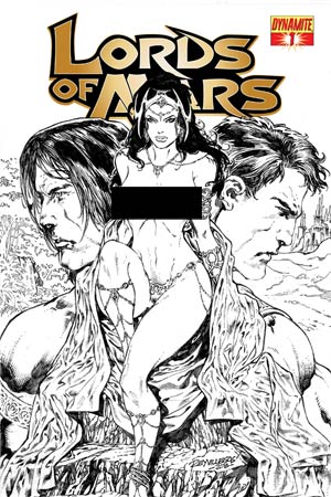 Lords Of Mars #1 Cover I High-End Ray Villegas Black & White Risque Ultra-Limited Cover (ONLY 25 COPIES IN EXISTENCE!)