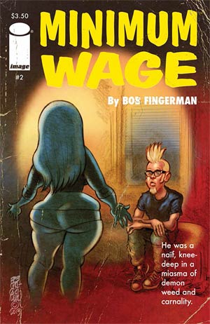 Minimum Wage Vol 3 #2 Recommended Back Issues