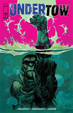 Undertow #1 Cover A Artyom Trakhanov Recommended Back Issues