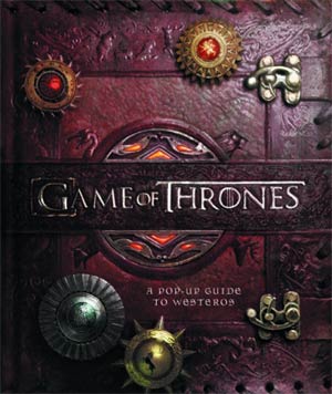 Game Of Thrones A Pop-Up Guide To Westeros HC