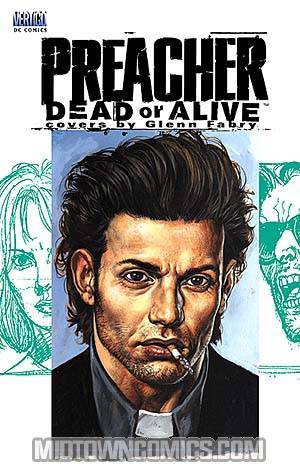 Preacher Dead Or Alive The Collected Covers SC