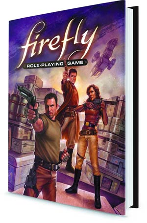 Firefly RPG Core Rulebook HC