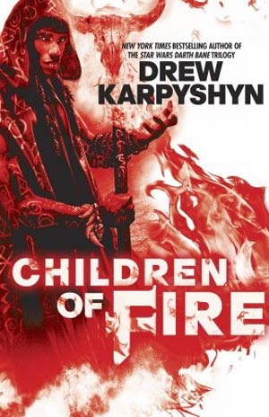 Children Of Fire The Chaos Born Vol 1 MMPB