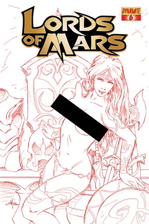 Lords Of Mars #6 Cover D High-End Mel Rubi Risque Red Ultra-Limited Cover (ONLY 50 COPIES IN EXISTENCE!)